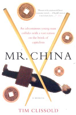 <i width="265" height="400" />Mr China</i> by Tim Clissold