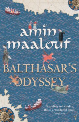 <i width="260" height="400" />Balthasar&rsquo;s Odyssey</i> by Amin Maalouf