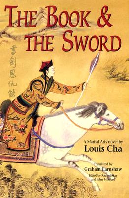 <i width="262" height="400" />The Book and the Sword</i> by Louis Cha