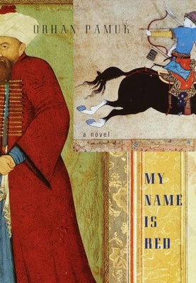 <i width="277" height="400" />My Name is Red</i> by Orhan Pamuk