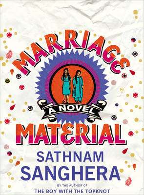 <i width="295" height="400" />Marriage Material</i> by Sathnam Sanghera