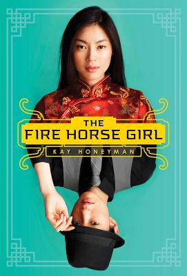 Children’s (YA) fiction: <i>The Fire Horse Girl</i> by Kay Honeyman