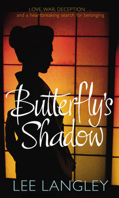 <i width="242" height="400" />Butterfly&rsquo;s Shadow</i> by Lee Langley