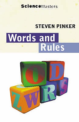<i width="260" height="400" />The Blank Slate</i> by Steven Pinker, <i>Words and Rules</i> by Steven Pinker