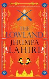 <i>The Lowland</i> by Jhumpa Lahiri