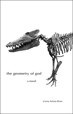<i>The Geometry of God</i> by Uzma Aslam Khan