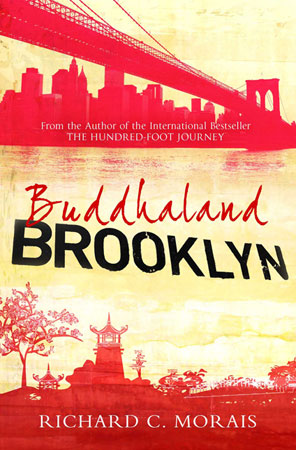 <i>Buddhaland Brooklyn</i> by Richard C. Morais
