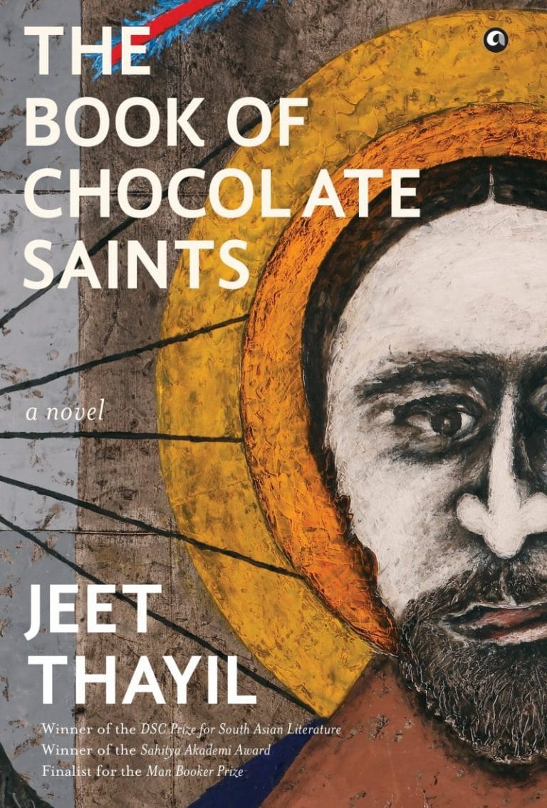 “The Book of Chocolate Saints” by Jeet Thayil