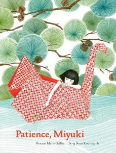 Patience, Miyuki, Roxane Marie Galliez, Seng Soun Ratanavanh (illus) (Princeton Architectural Press, October 2019)
