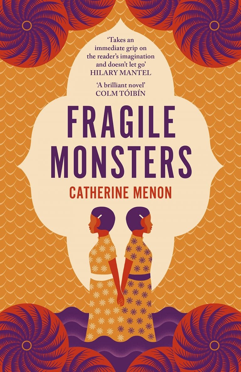 “Fragile Monsters” by Catherine Menon