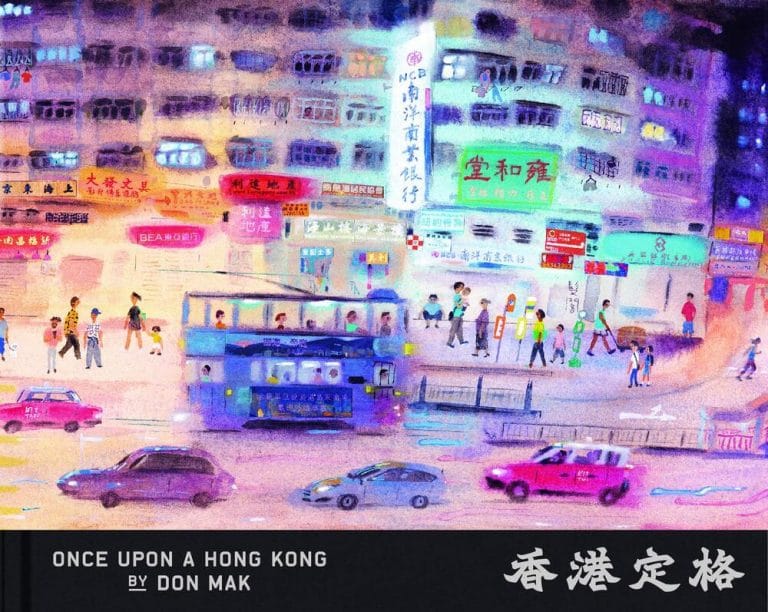 “Once Upon a Hong Kong” by Don Mak