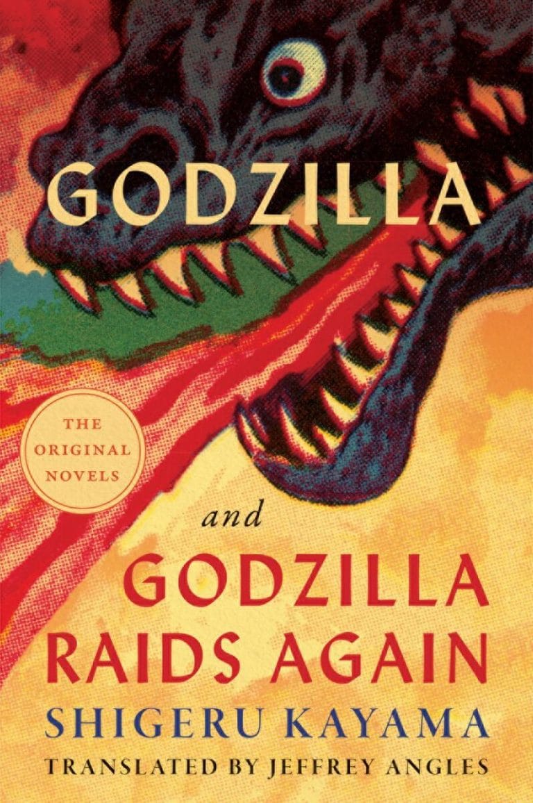 “Godzilla and Godzilla Raids Again” by Shigeru Kayama