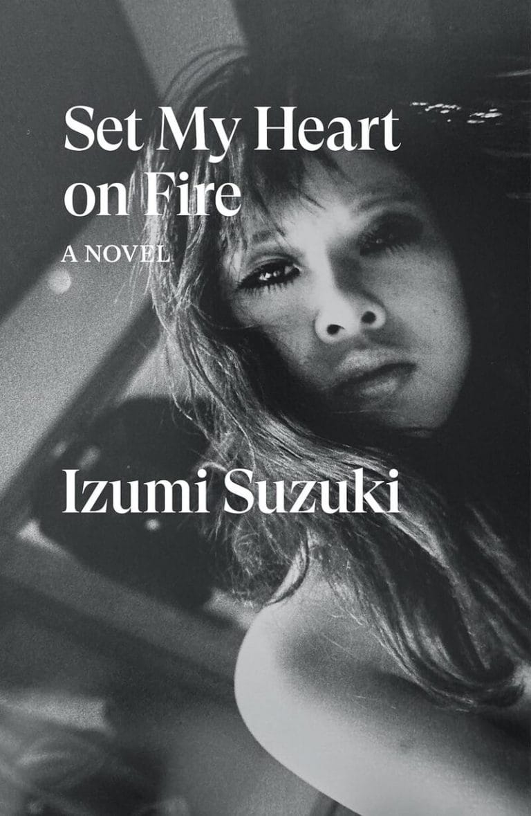“Set My Heart on Fire” by Izumi Suzuki