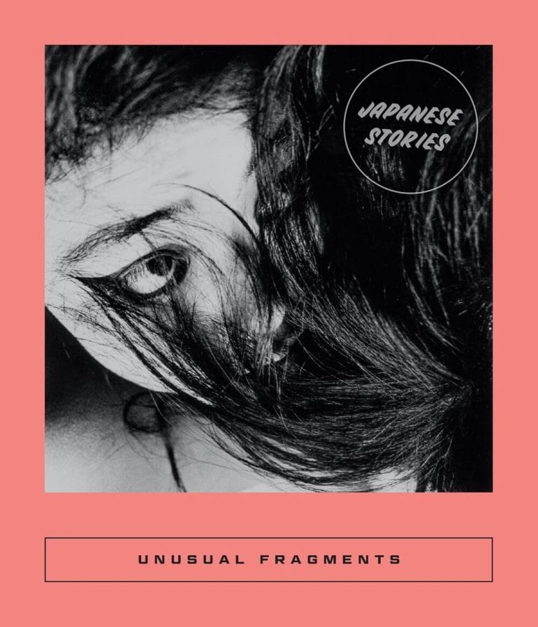 “Unusual Fragments: Japanese Stories”