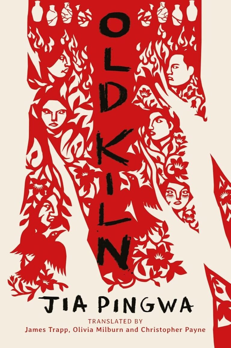 “Old Kiln” by Jia Pingwa