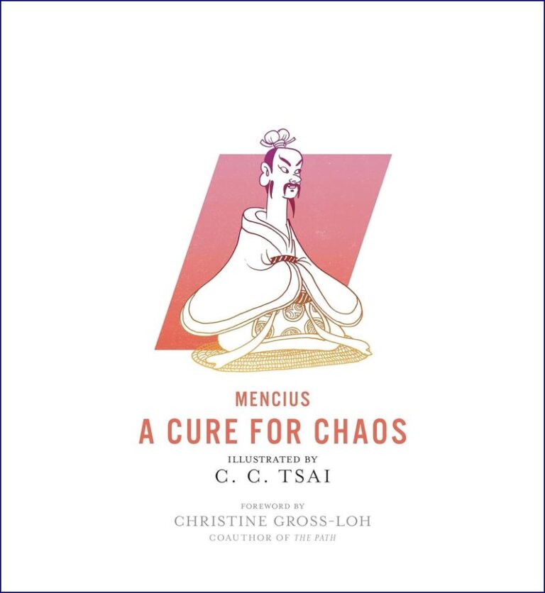 “A Cure for Chaos” by Mencius