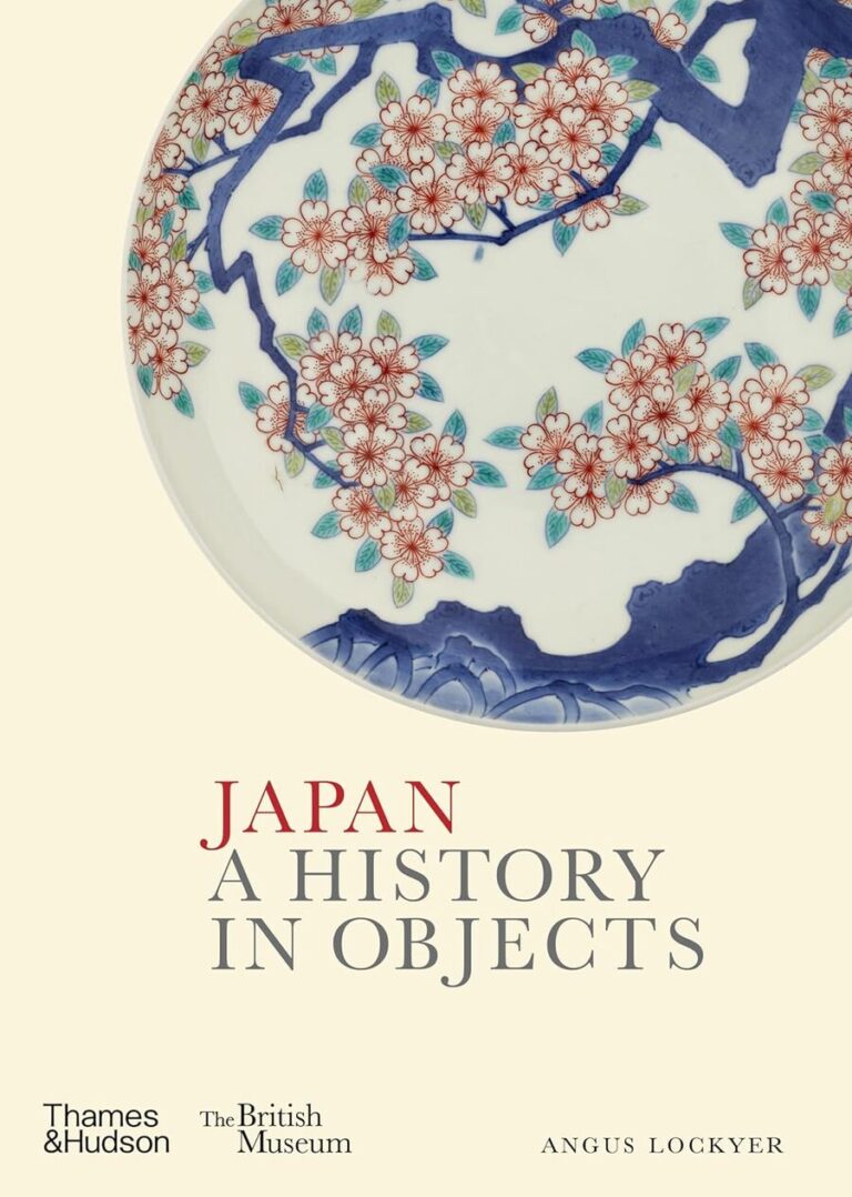 “Japan: A History in Objects” by Angus Lockyer
