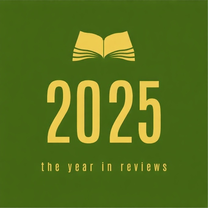 The Year in Reviews:  Highlights from 2025
