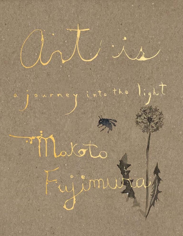 “Art Is: A Journey into the Light” by Makato Fujimura