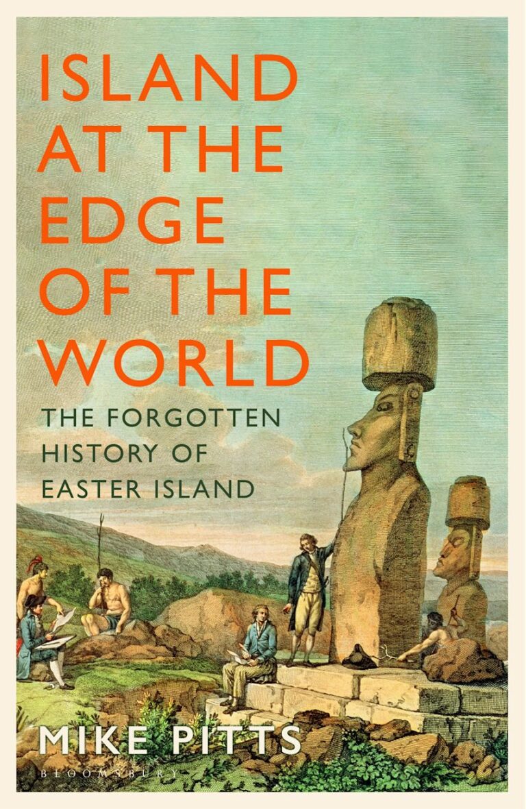 “Island at the Edge of the World” by Mike Pitts