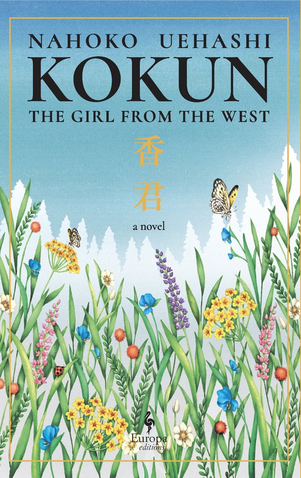 “Kokun: The Girl from the West” by Nahoko Uehashi