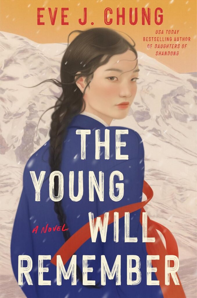 This is the book cover of The Young Will Remember by Eve J Chung