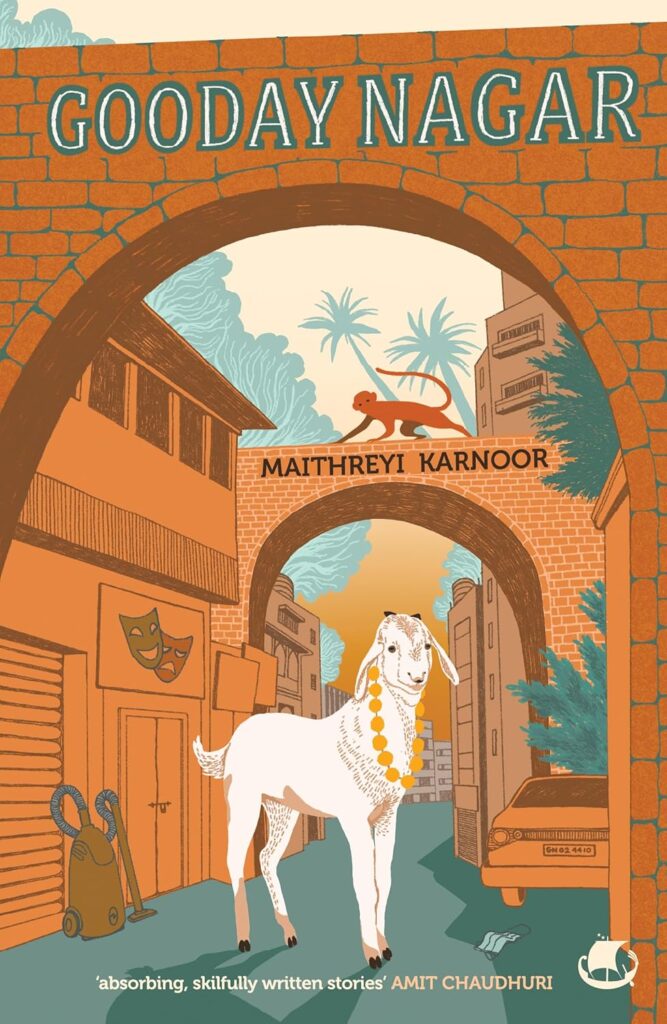 The book cover of Gooday Nagar by Maithreyi Karnoor