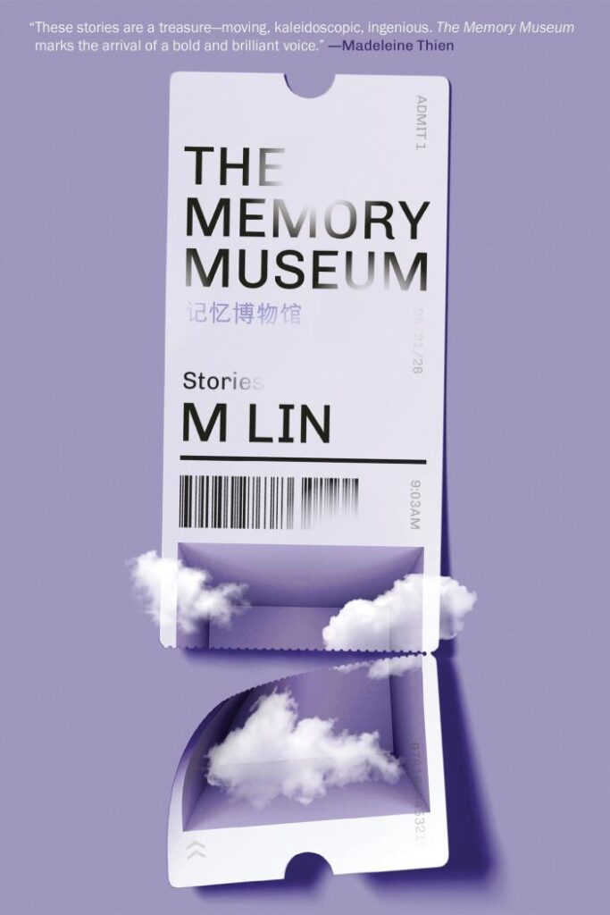 The book cover of The Memory Museum by M Lin