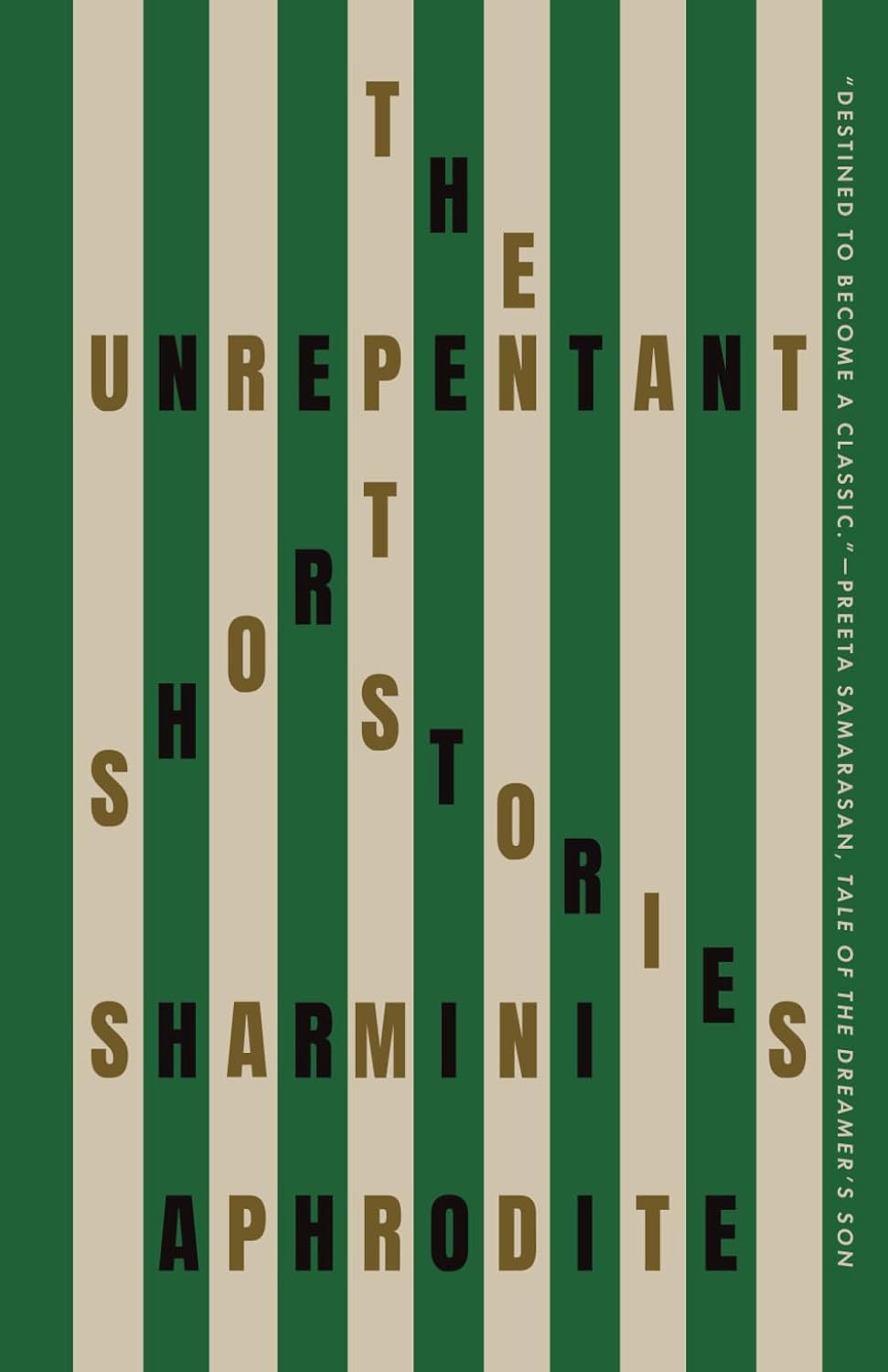 The cover of Unrepentant by Sharmini Aphrodite