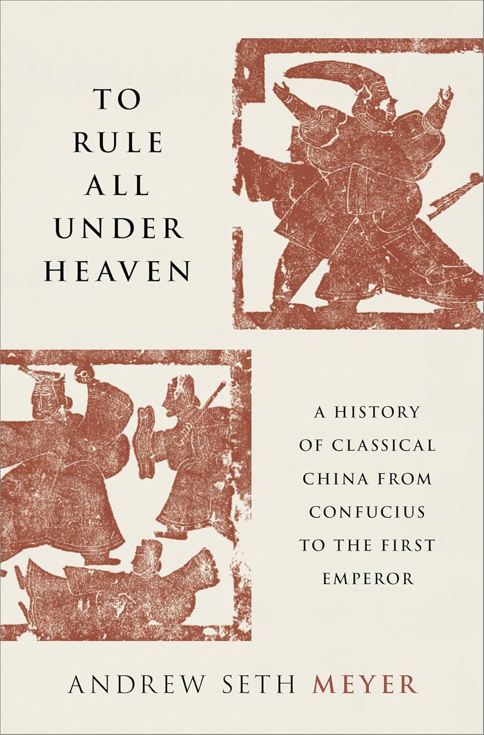 The cover of "To Rule All Under Heaven" by Andrew Seth Meyer