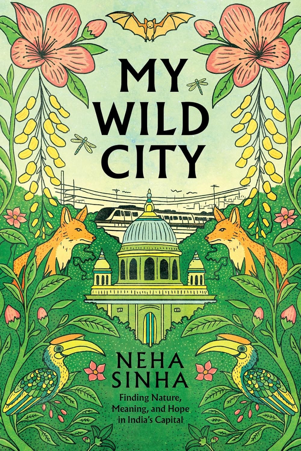 The cover of "My Wild City" by Neha Sinha