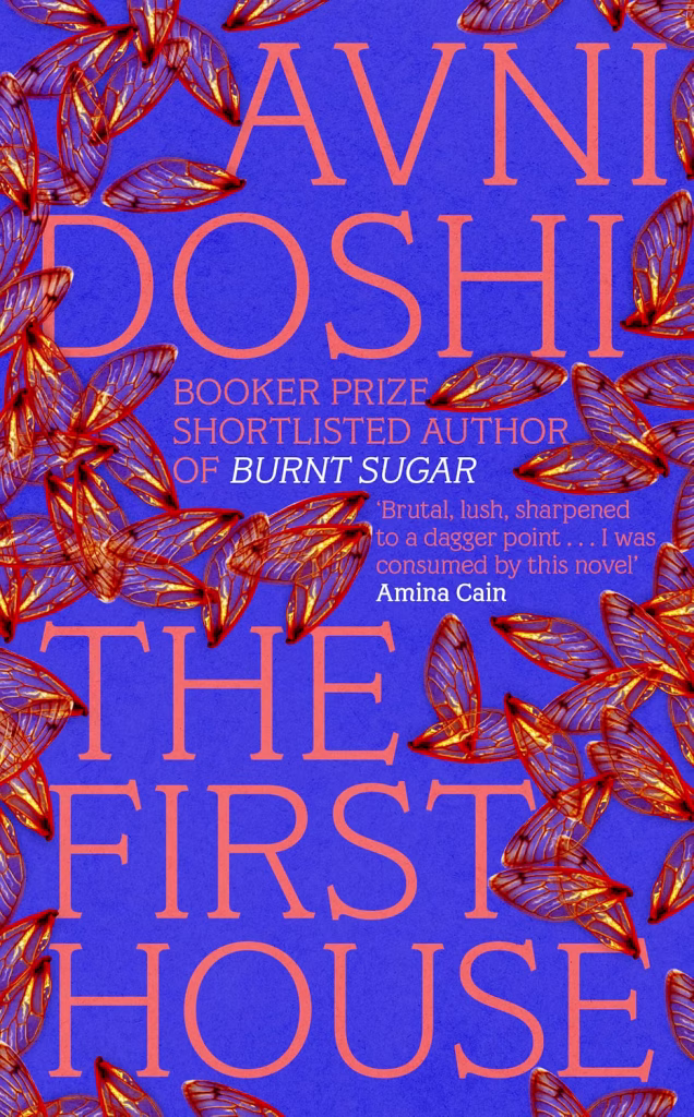 The cover of "The First House" by Avni Doshi