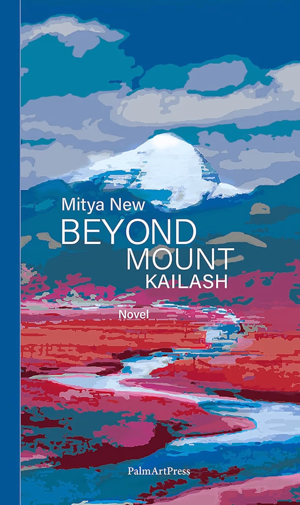 The cover of "Beyond Mount Kailash" by Mitya New