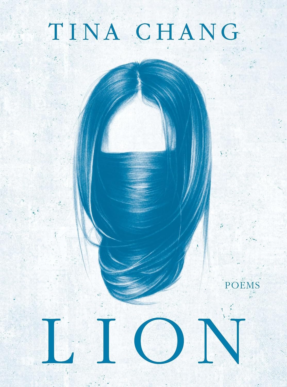 The cover of "Lion" by Tina Chang