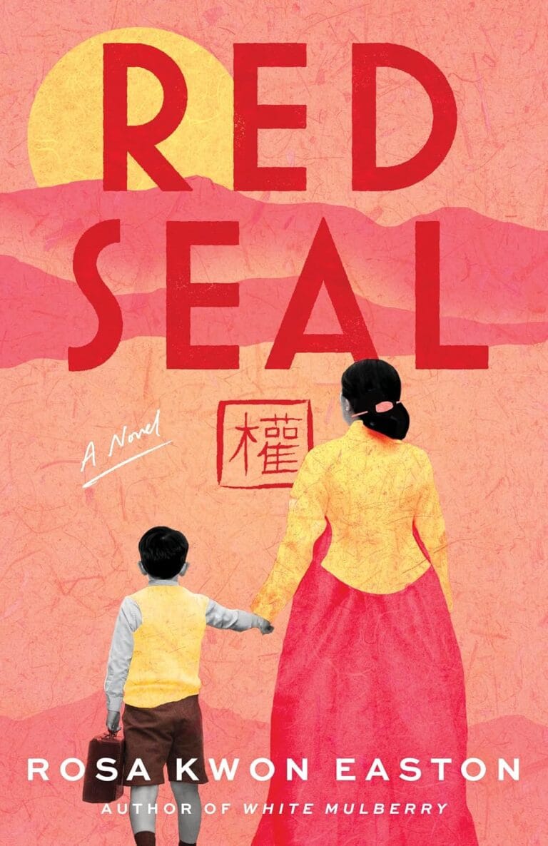The cover of "Red Seal" by Rosa Kwon Easton