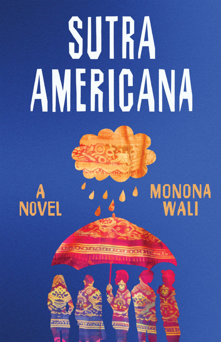The cover of Sutra Americana by Monona Wali