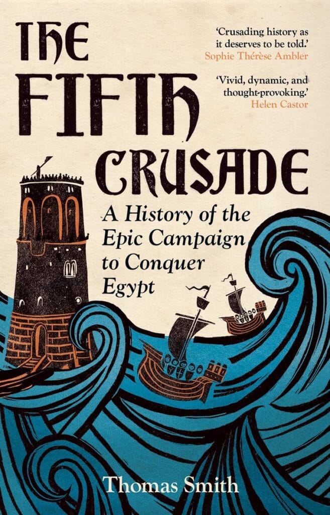 The cover of "The Fifth Crusade" by Thomas Smith